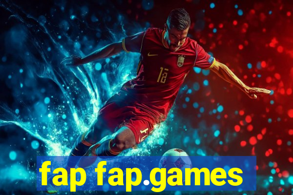 fap fap.games